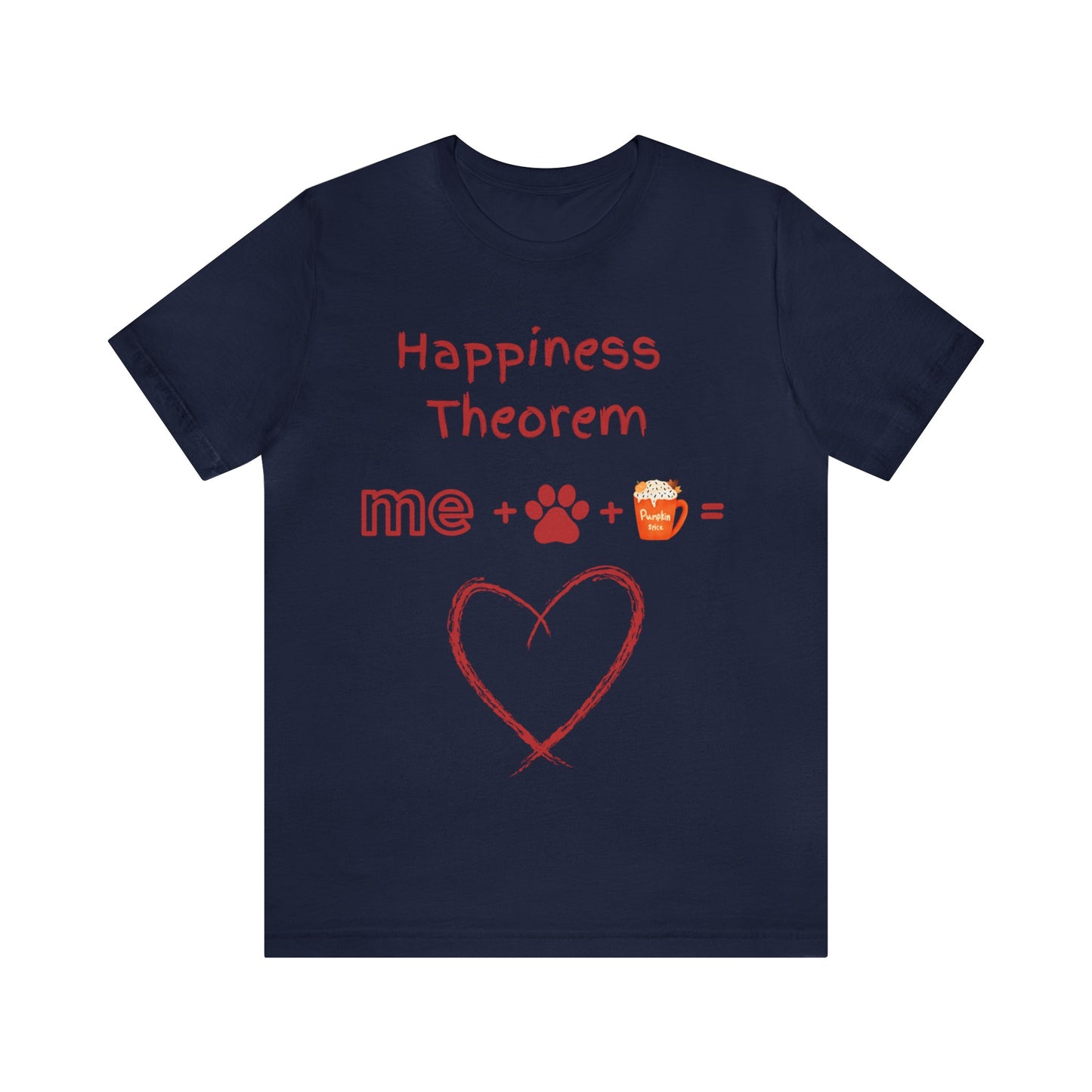 Happiness Theorem Unisex Jersey Short Sleeve Tee