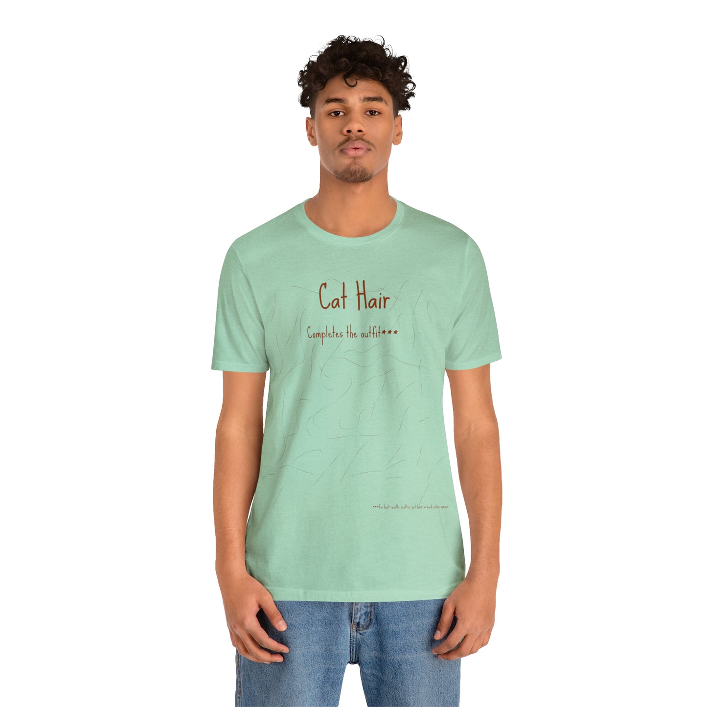 Rusty Cat Hair Completes The Outfit Unisex Jersey Short Sleeve Tee