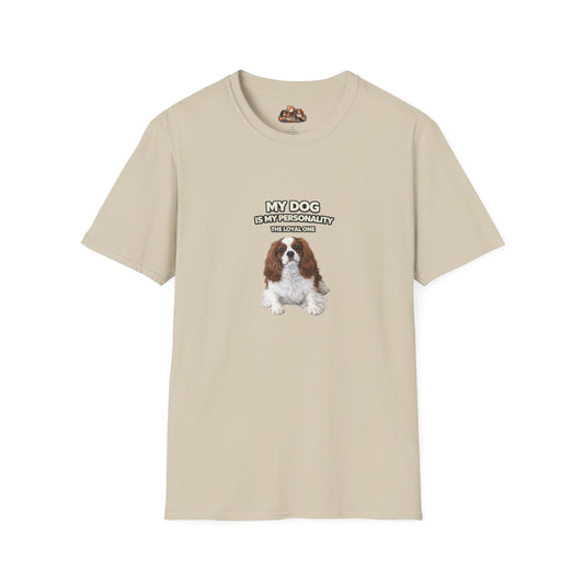 My Dog Is My Personality β "The Loyal One" β Personalized Custom Dog Shirt