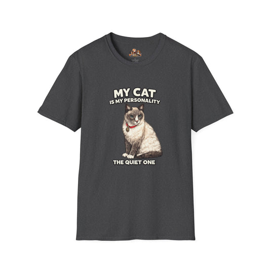 My Cat Is My Personality – "The Quiet One" – Personalized Custom Cat Shirt