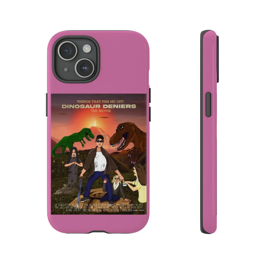 Dinosaur Deniers: The Movie Tough Phone Case (light pink)
