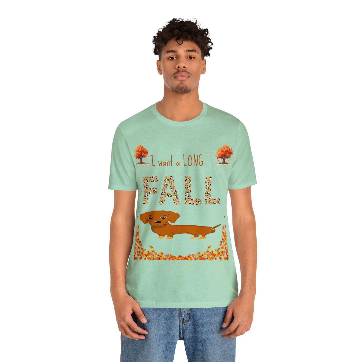 I Want A Long Fall Unisex Jersey Short Sleeve Tee