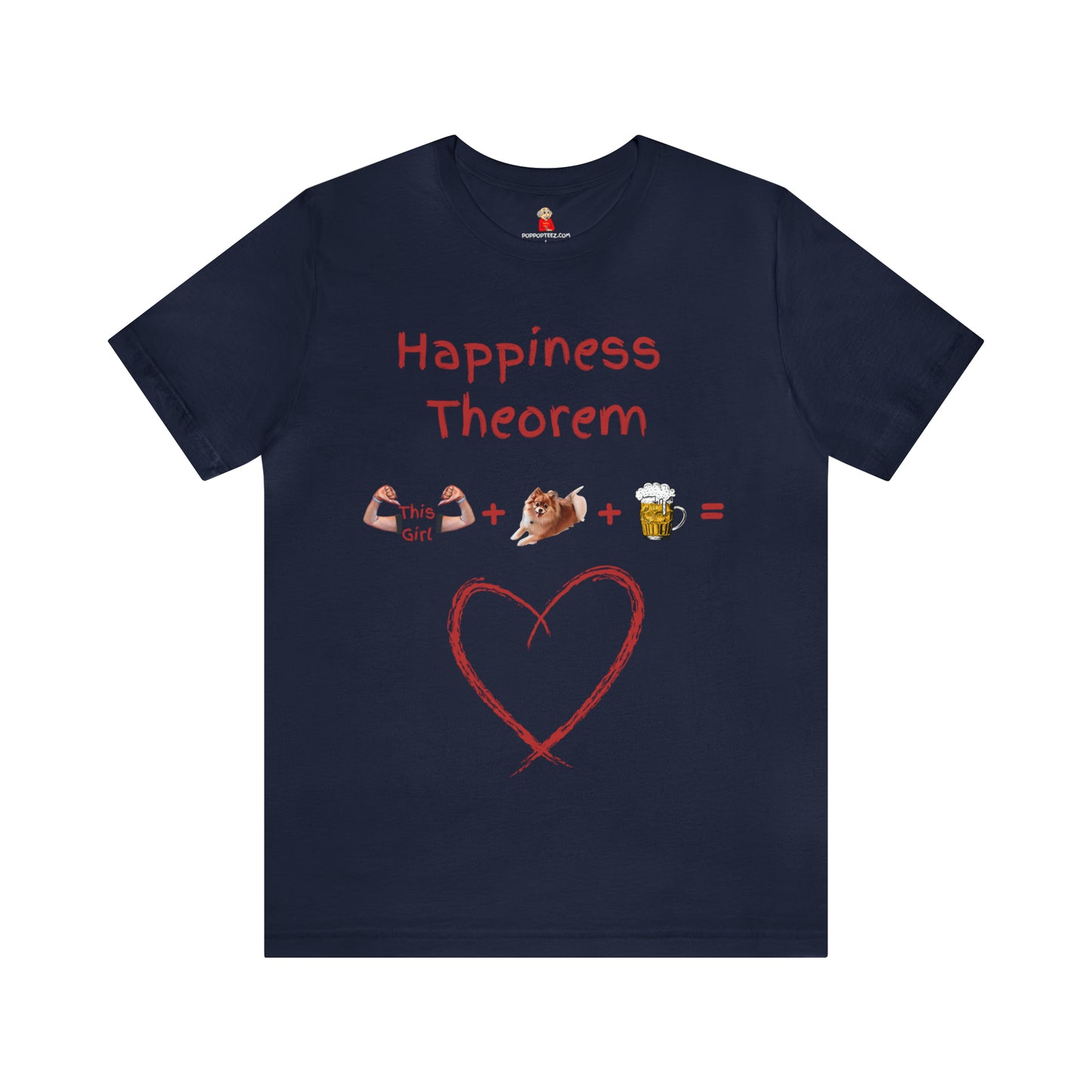 This Girl + Pomeranian + Beer = Happiness Unisex Jersey Tee