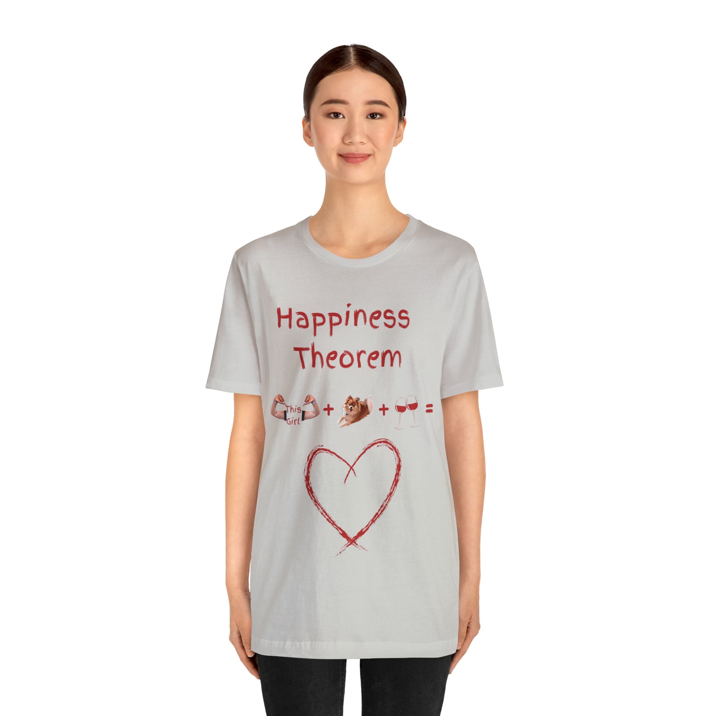 This Girl + Pomeranian + Wine = Happiness Unisex Jersey Short Sleeve Tee