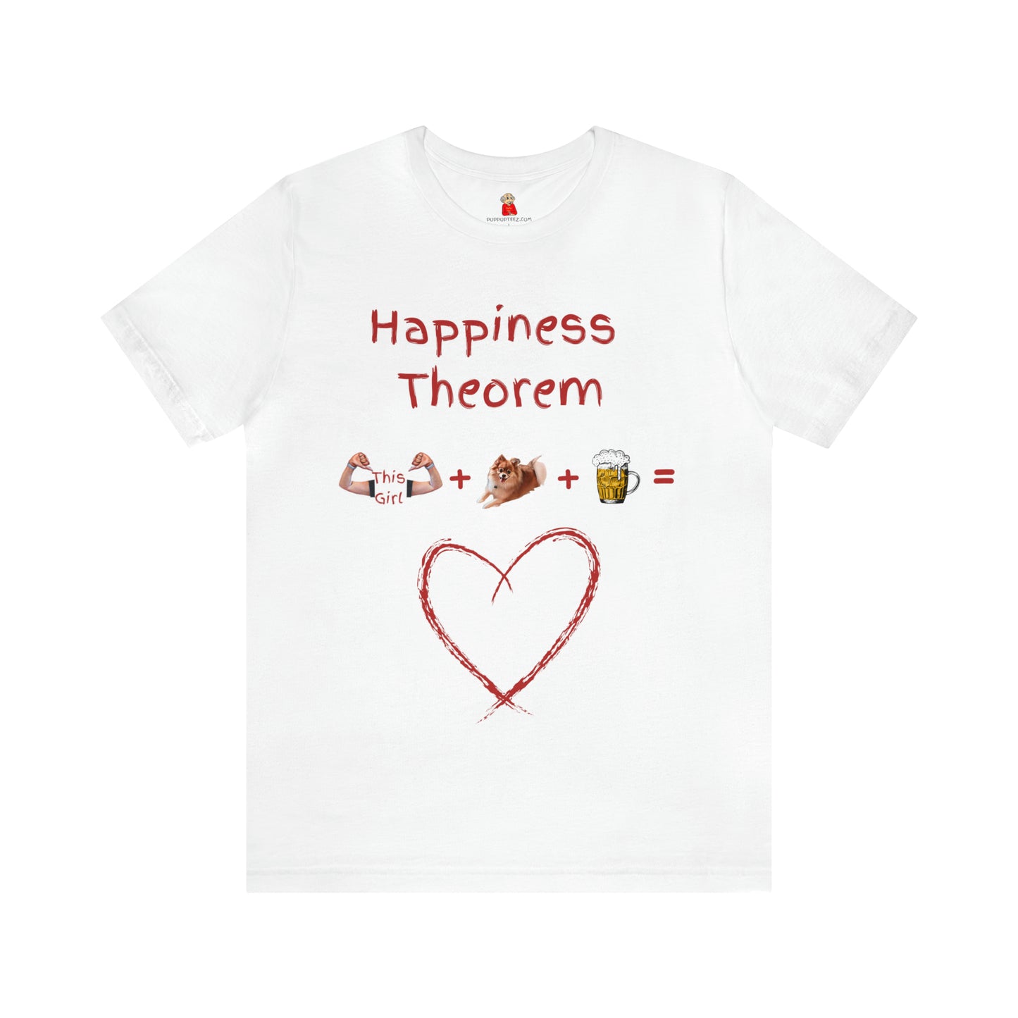 This Girl + Pomeranian + Beer = Happiness Unisex Jersey Tee