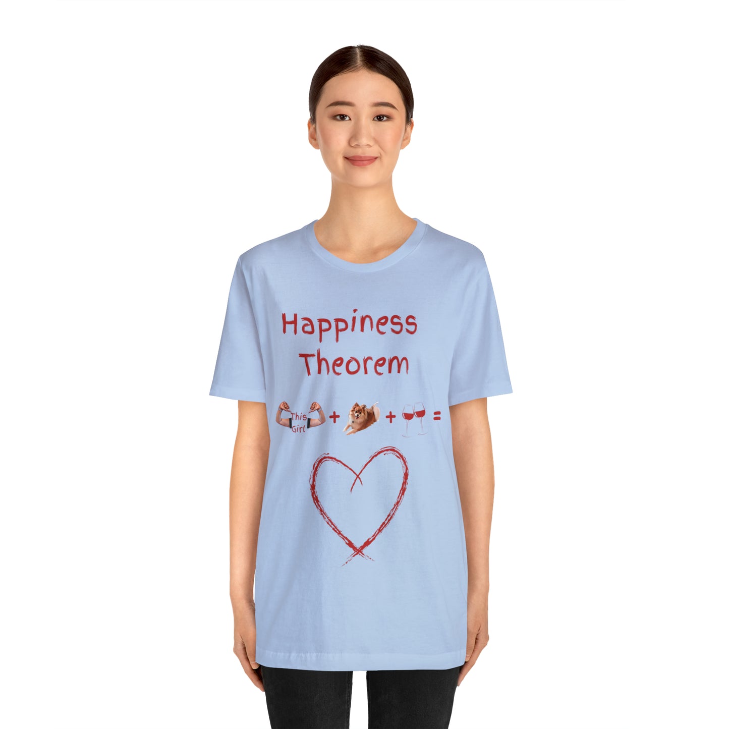 This Girl + Pomeranian + Wine = Happiness Unisex Jersey Short Sleeve Tee