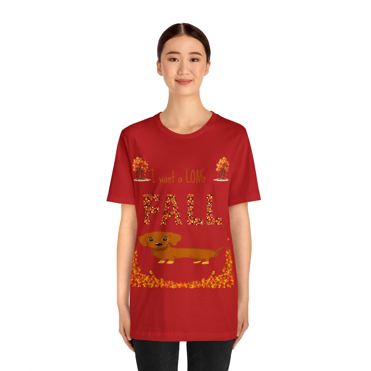 I Want A Long Fall Unisex Jersey Short Sleeve Tee