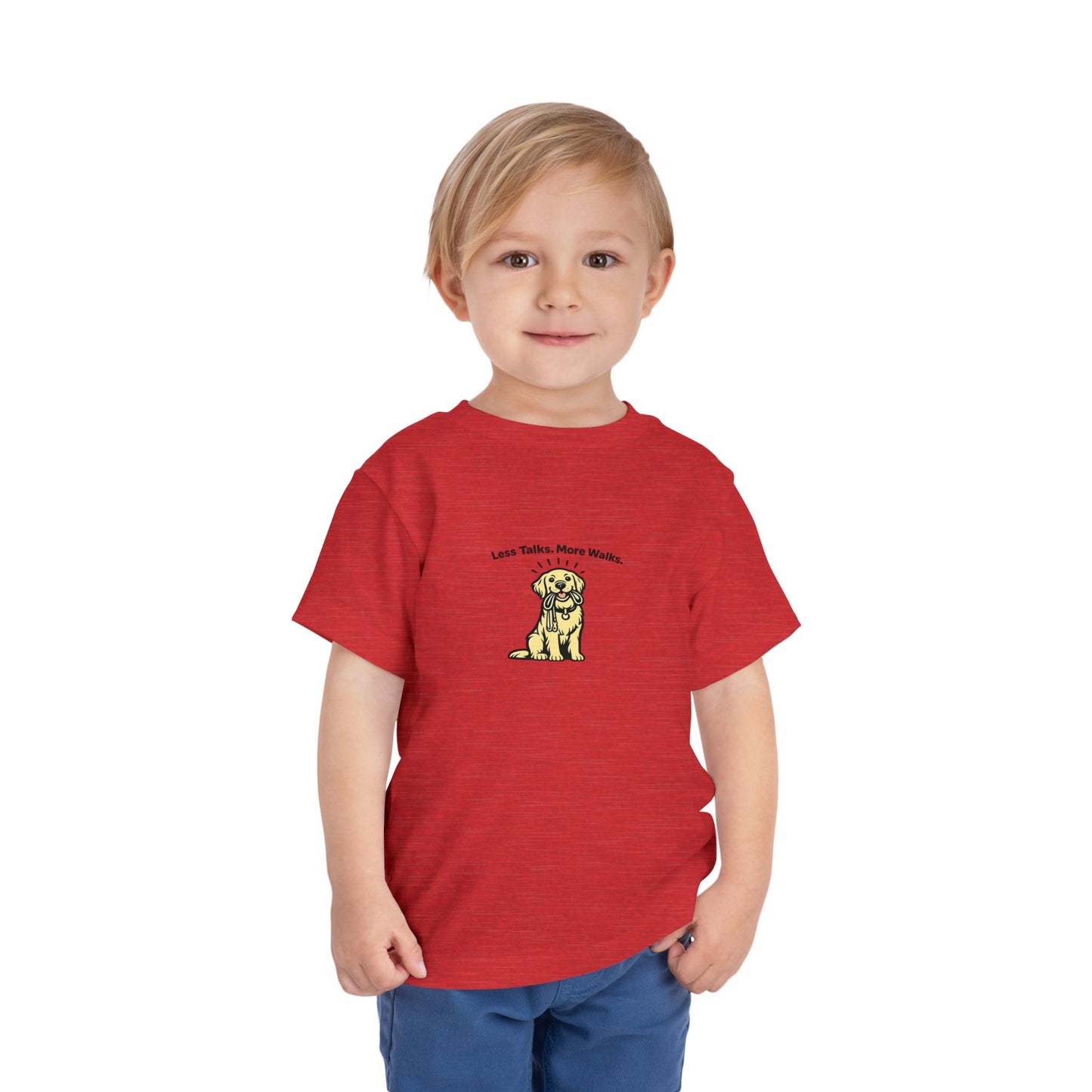Less Talks. More Walks. -- Toddler Dog Lover Tee