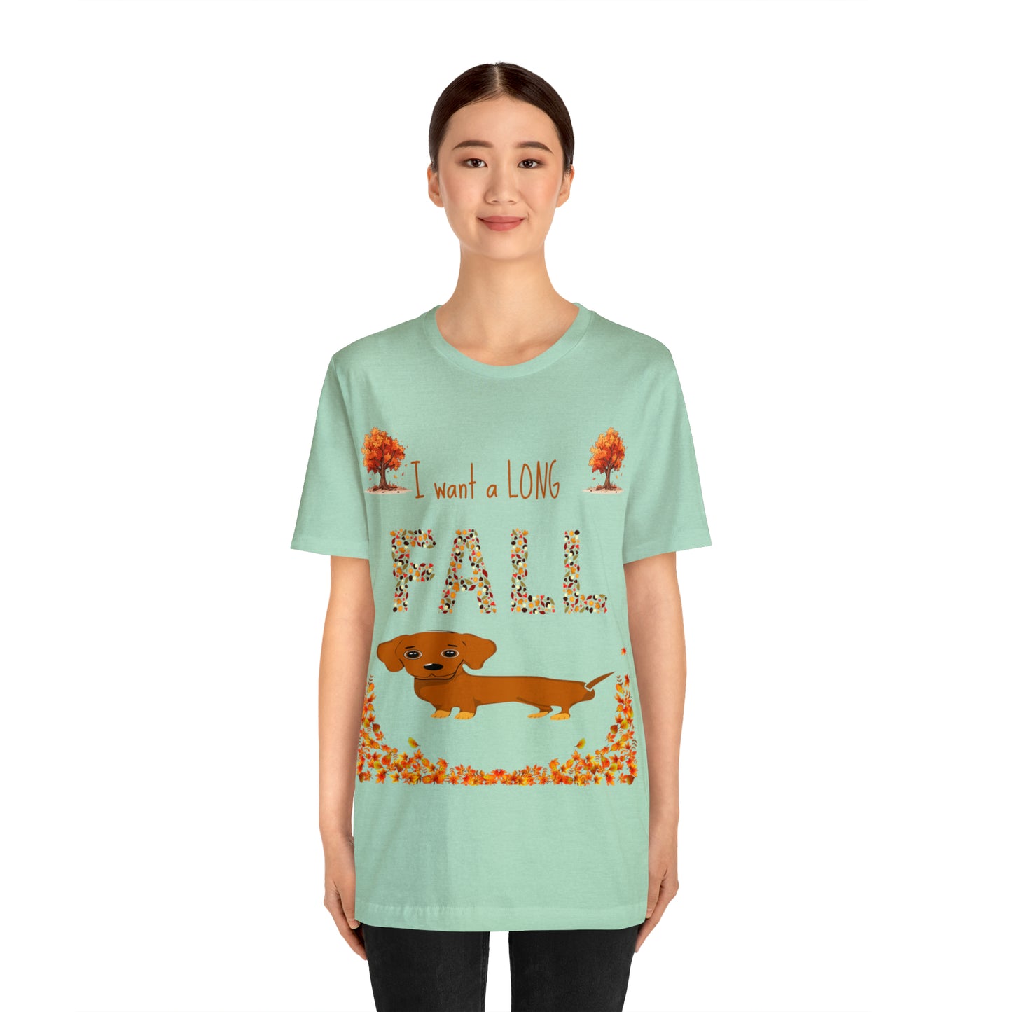 I Want A Long Fall Unisex Jersey Short Sleeve Tee