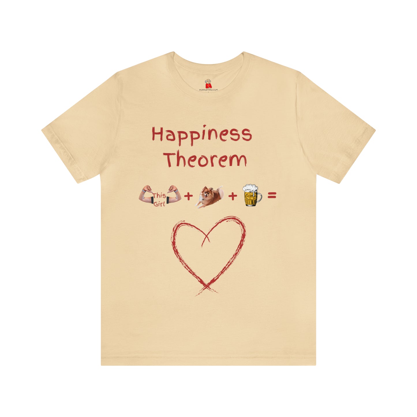 This Girl + Pomeranian + Beer = Happiness Unisex Jersey Tee