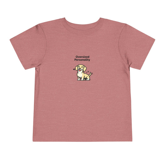 Oversized Personality -- Toddler Dog Lover Tee