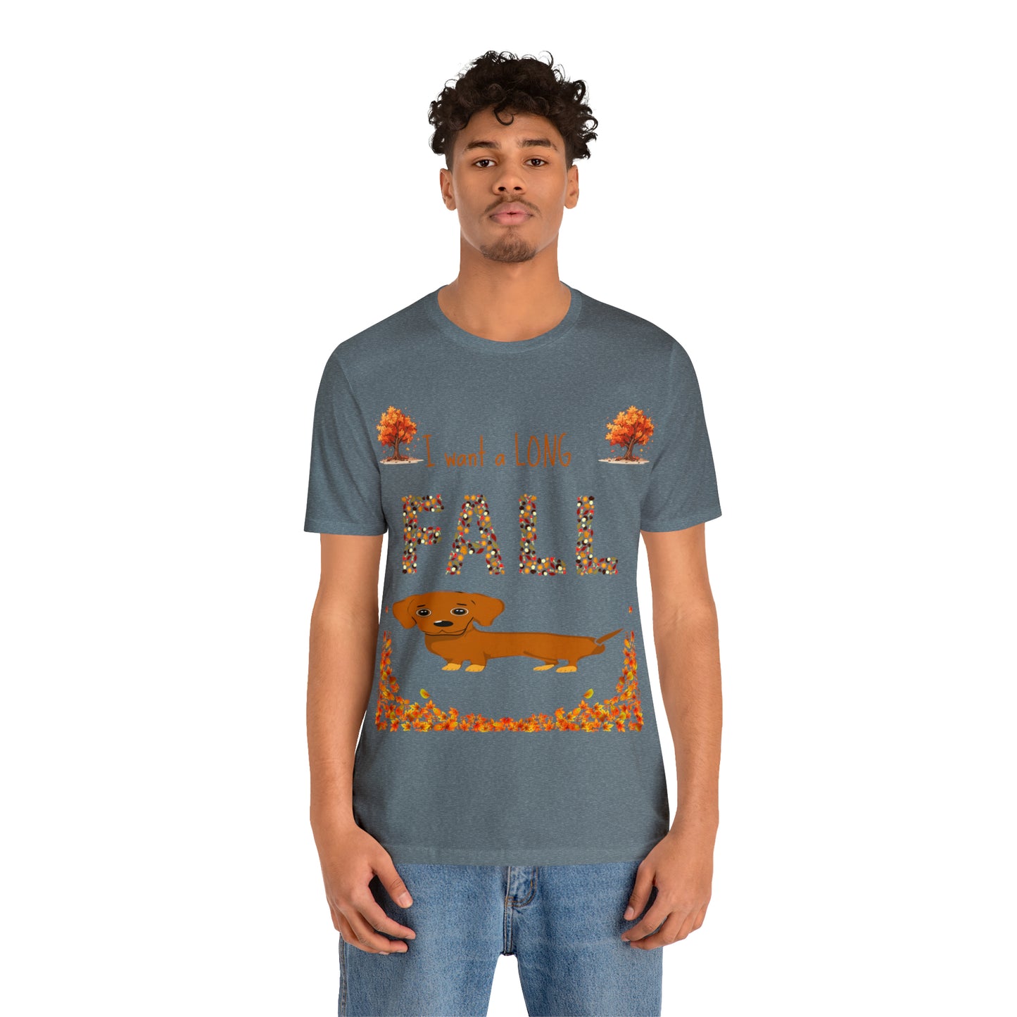 I Want A Long Fall Unisex Jersey Short Sleeve Tee