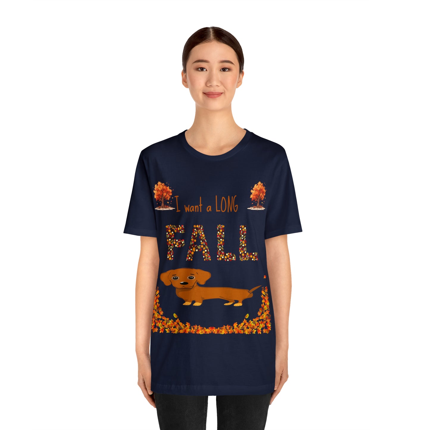 I Want A Long Fall Unisex Jersey Short Sleeve Tee