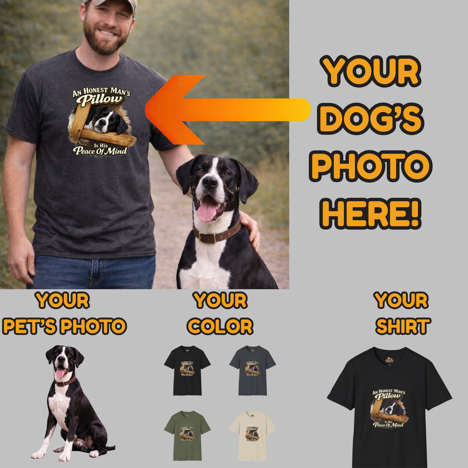 “An Honest Man's Pillow Is His Peace Of Mind” – Personalized Custom Pet Photo T-Shirt™
