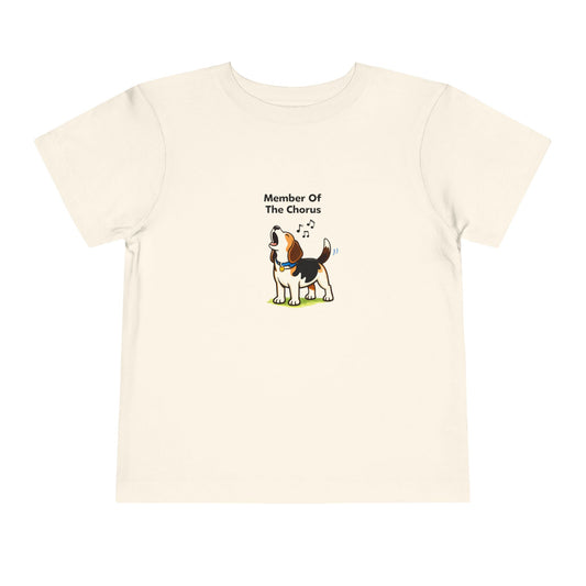 Member Of The Chorus  -- Toddler Dog Lover Tee