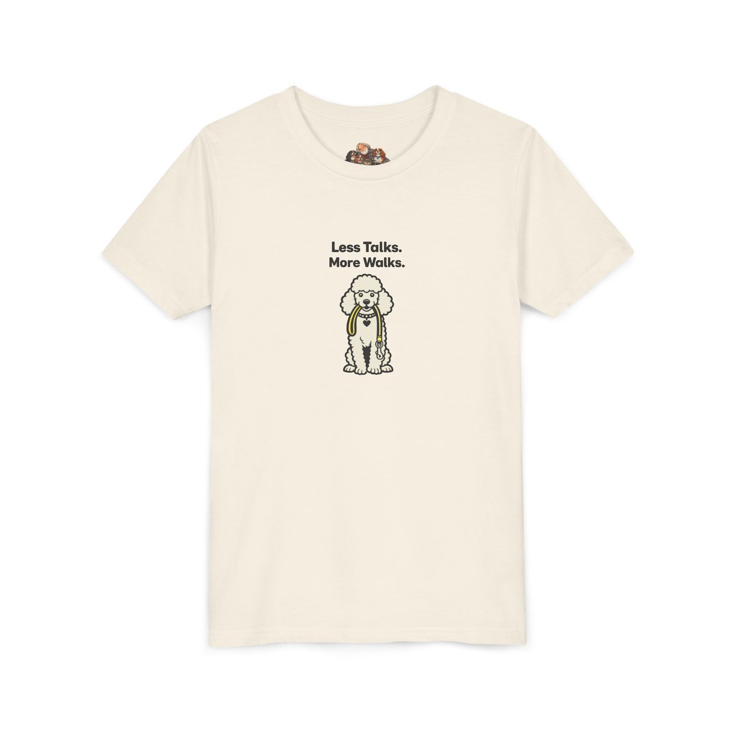 Less Talks. More Walks. -- Youth Dog Lover Tee