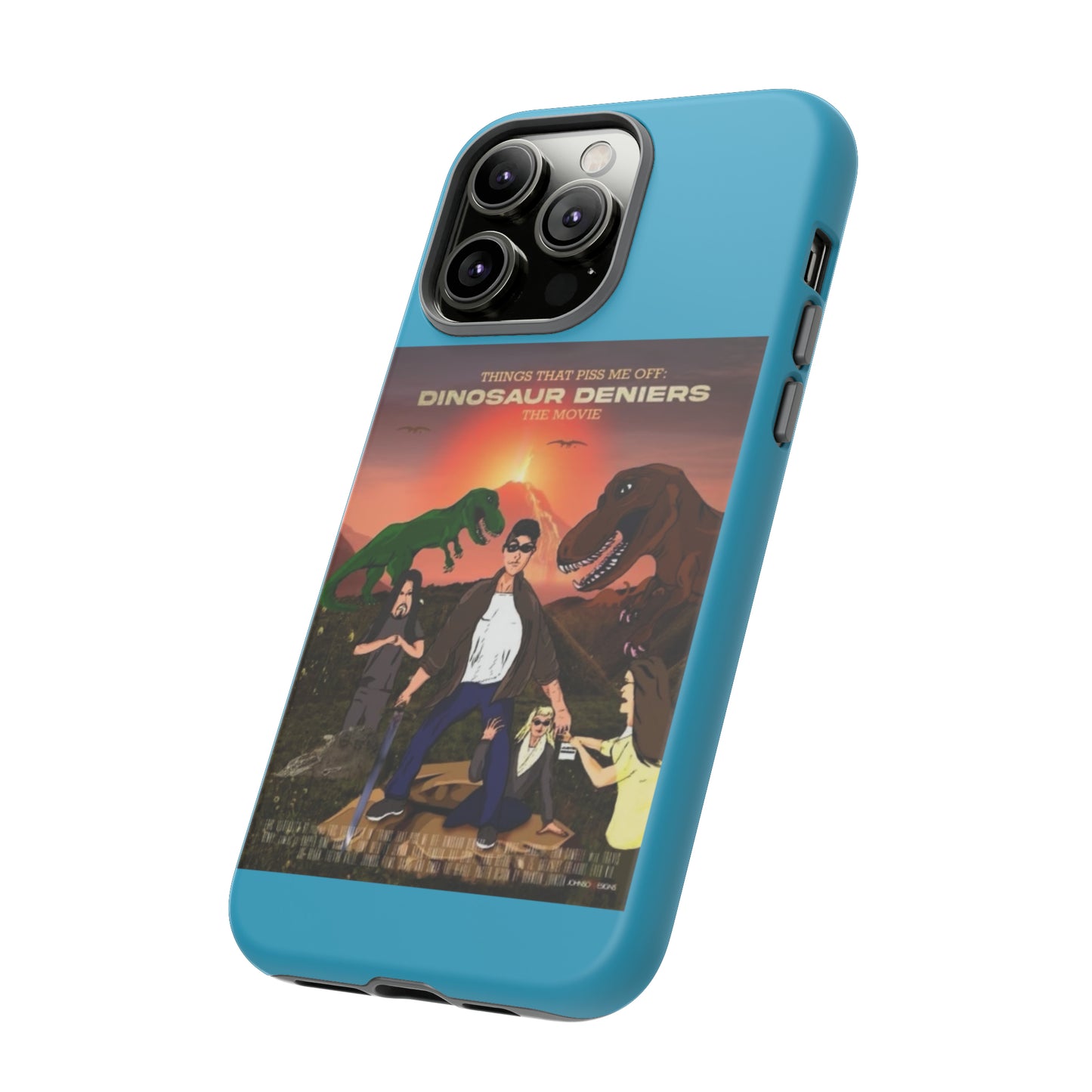 Dinosaur Deniers: The Movie Tough Phone Case (turquoise)