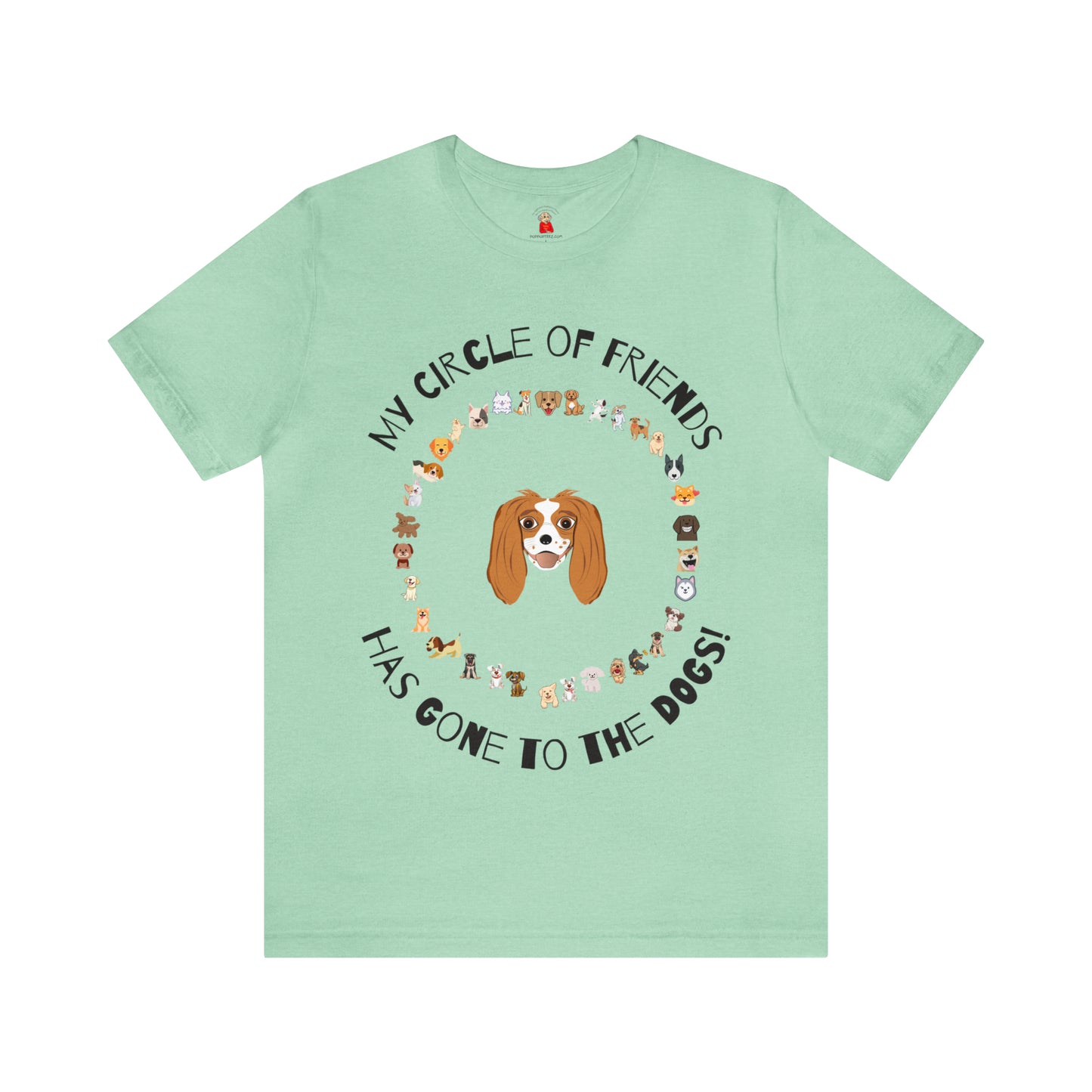 PopPop Original Design Barney’s Circle Of Friends Has Gone To The DOGS! Unisex Jersey Short Sleeve Tee