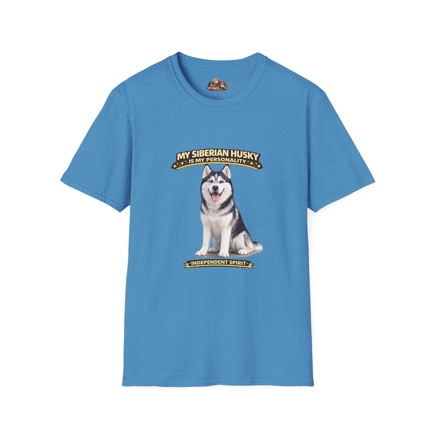 My Siberian Husky Is My Personality – Independent Spirit – Personalized Dog Breed Tee