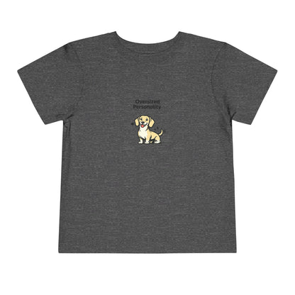 Oversized Personality  -- Toddler Dog Lover Tee