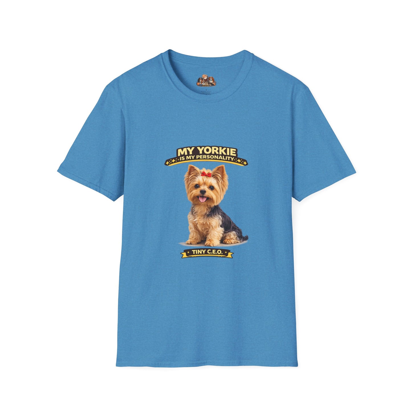 My Yorkie Is My Personality – Tiny C.E.O. – Personalized Dog Breed Tee