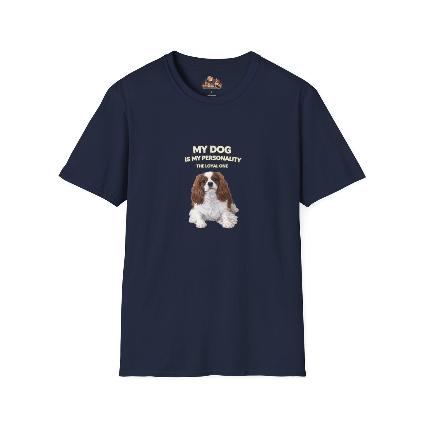 My Dog Is My Personality – "The Loyal One" – Personalized Custom Dog Shirt
