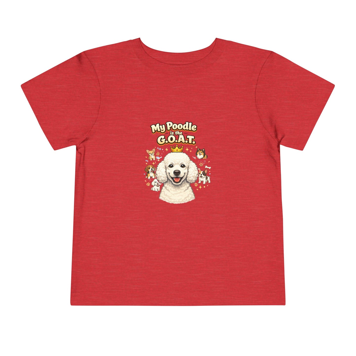 Let your toddler show their pride -- "My Poodle is the G.O.A.T." – Toddler T-Shirt
