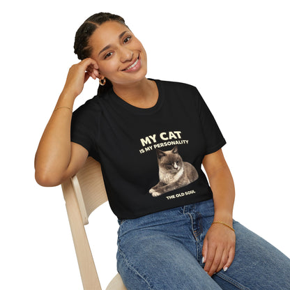 My Cat Is My Personality – "The Old Soul" – Personalized Custom Cat Shirt