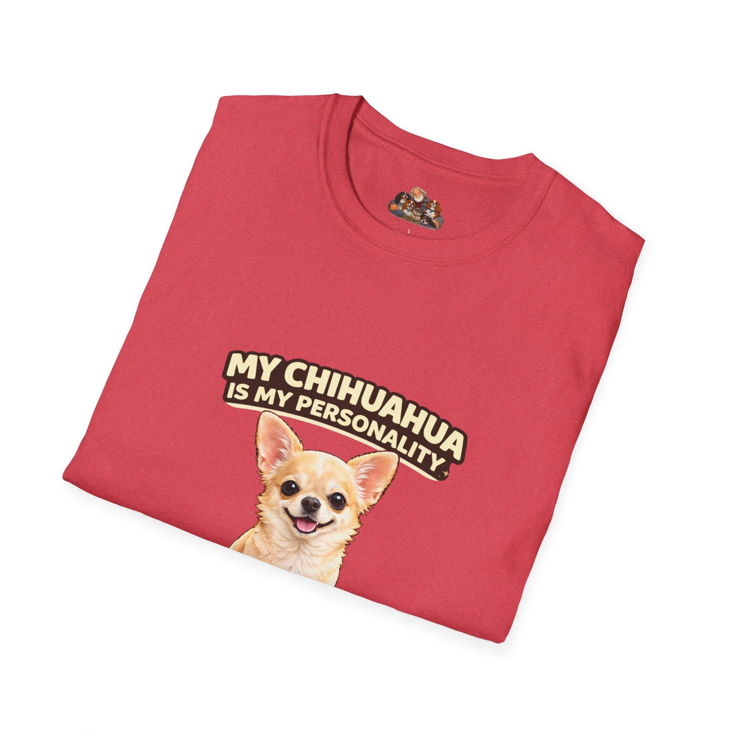 My Chihuahua Is My Personality – Big Bark Energy – Personalized Dog Tee