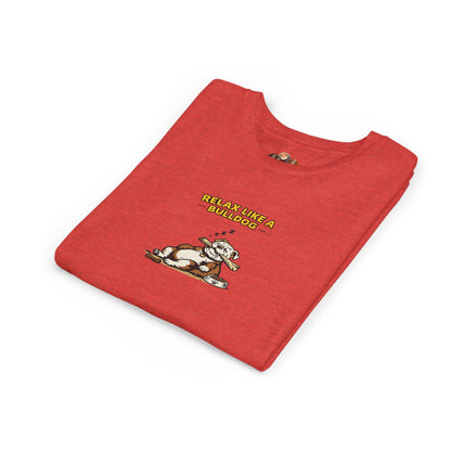 Relax Like A Bulldog  -- Youth Dog Lover Tee