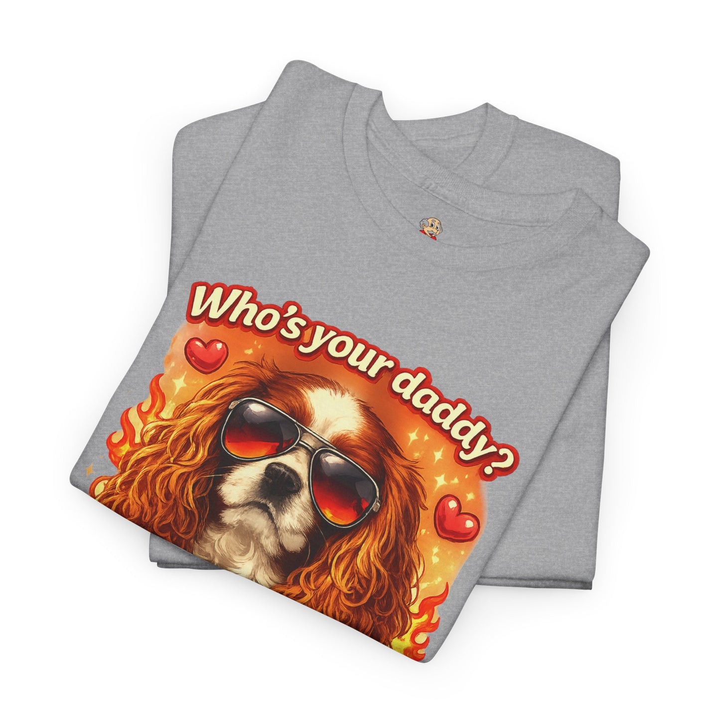 Who’s Your Daddy? - For Valentine’s Day