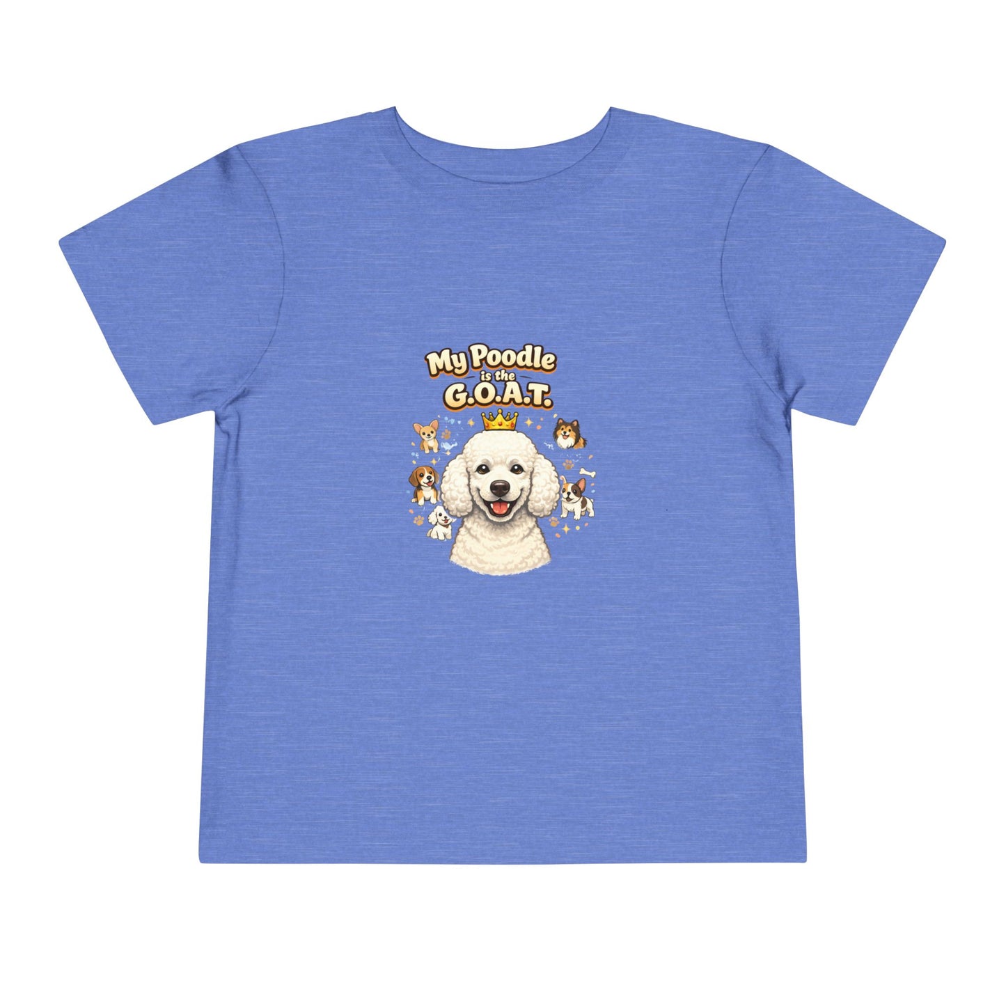 Let your toddler show their pride -- "My Poodle is the G.O.A.T." – Toddler T-Shirt