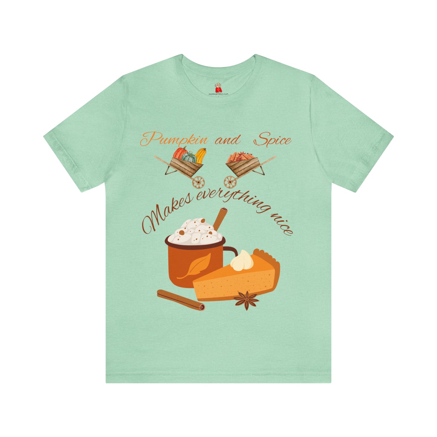 Pumpkin and Spice Makes Everything Nice Unisex Jersey Short Sleeve Tee