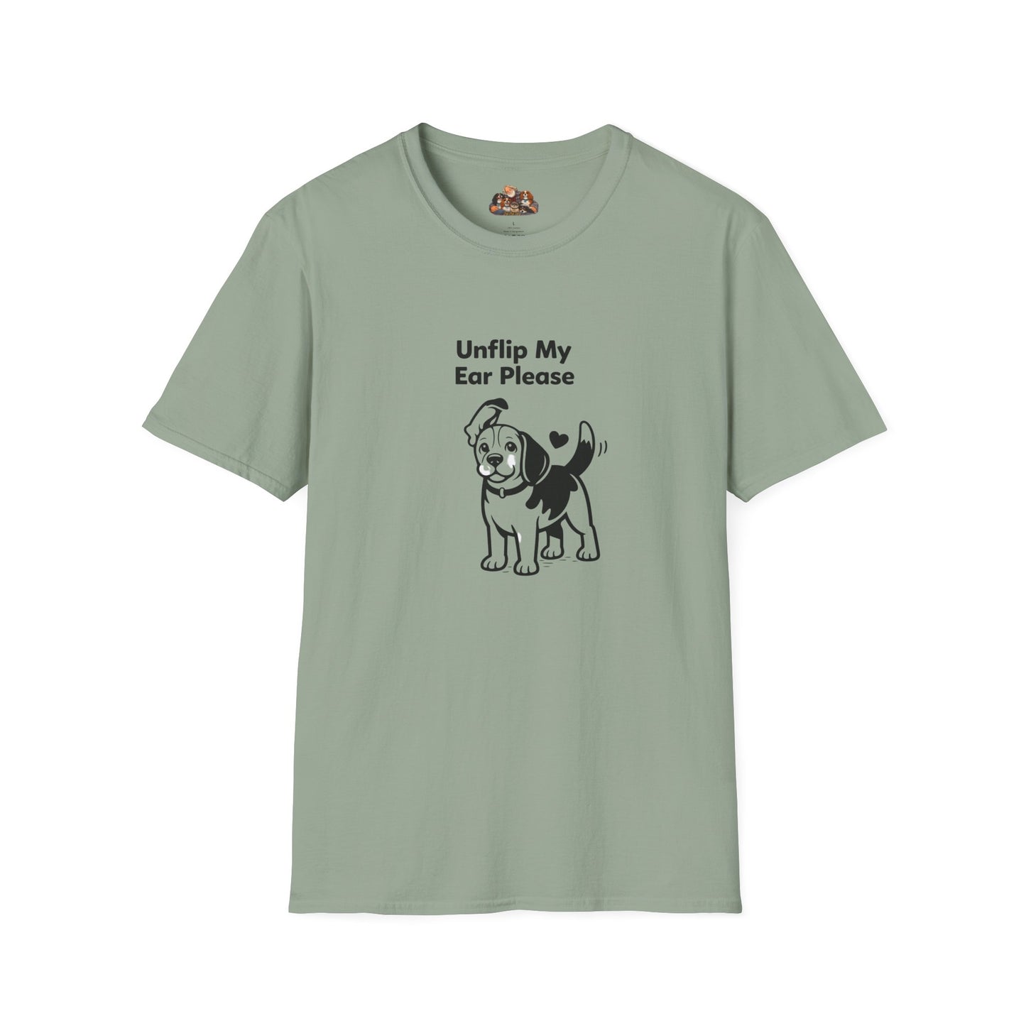 Unflip My Ear Please  —  Dog Lover T-Shirt