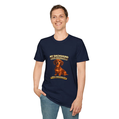 My Dachshund Is My Personality – Spicy Personality  – Personalized Dog Tee