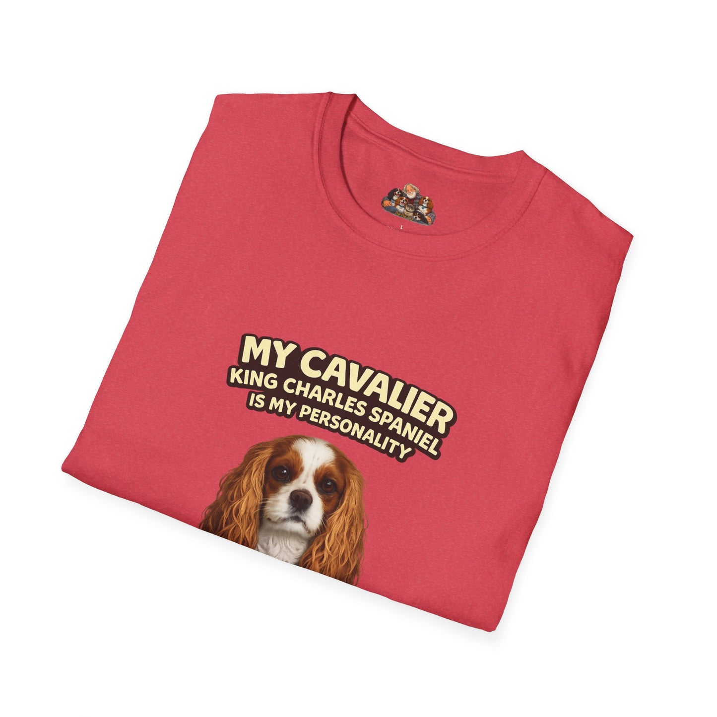 My Cavalier King Charles Spaniel Is My Personality – Lapful Of Love – Personalized Dog Breed Tee