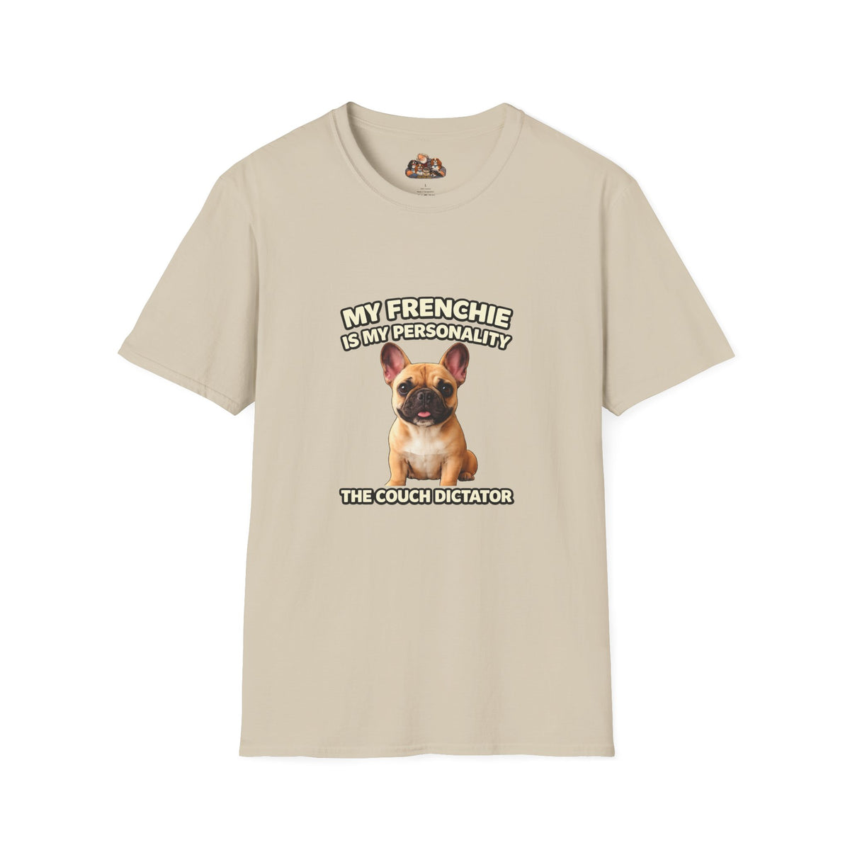 My Frenchie Is My Personality – Royal Energy – Personalized Dog Breed Tee