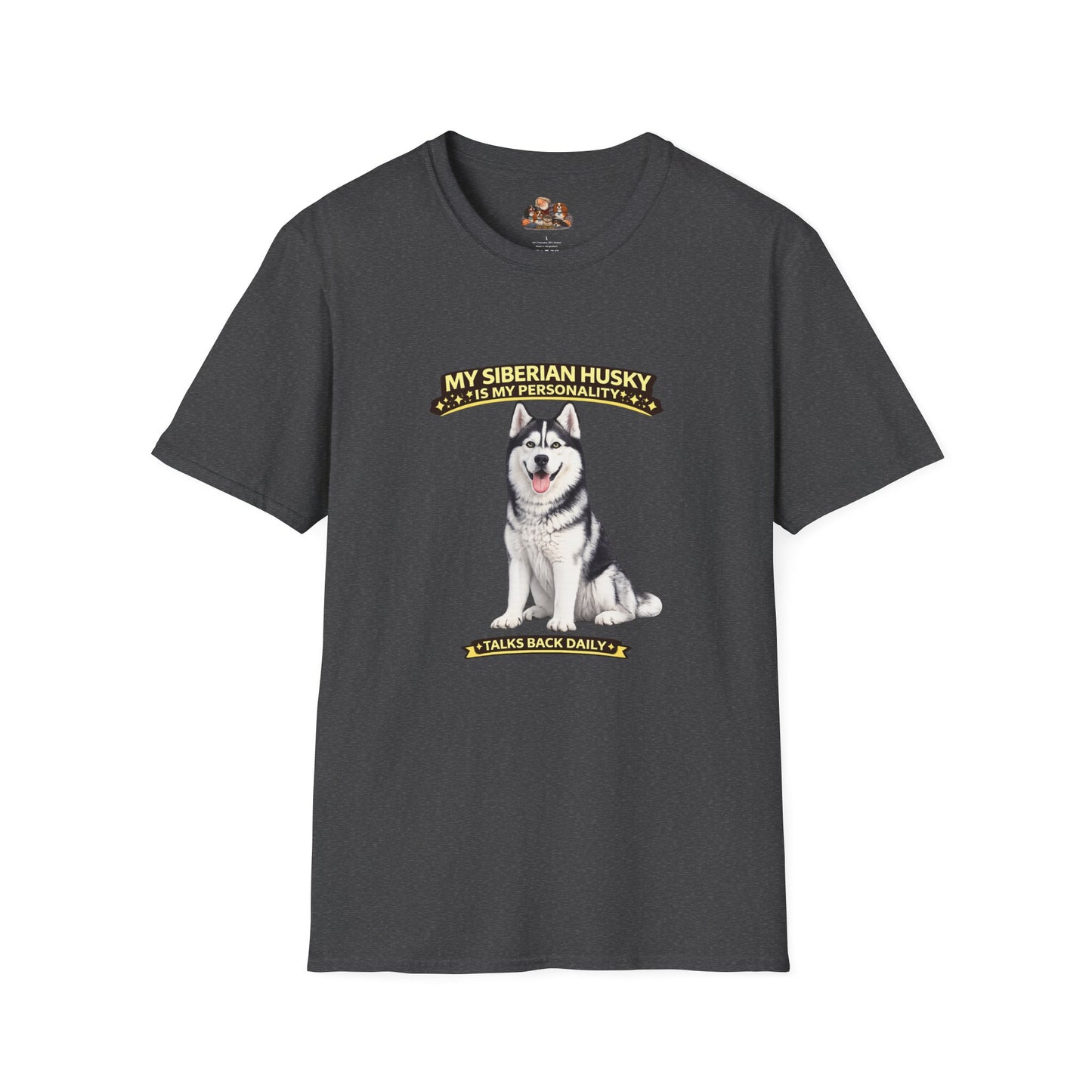 My Siberian Husky Is My Personality -- Personalized Dog Breed T-Shirt