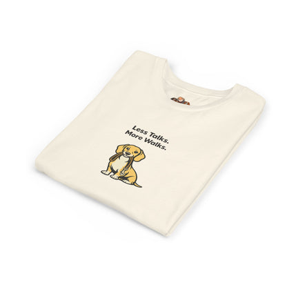 Less Talks. More Walks. -- Youth Dog Lover Tee
