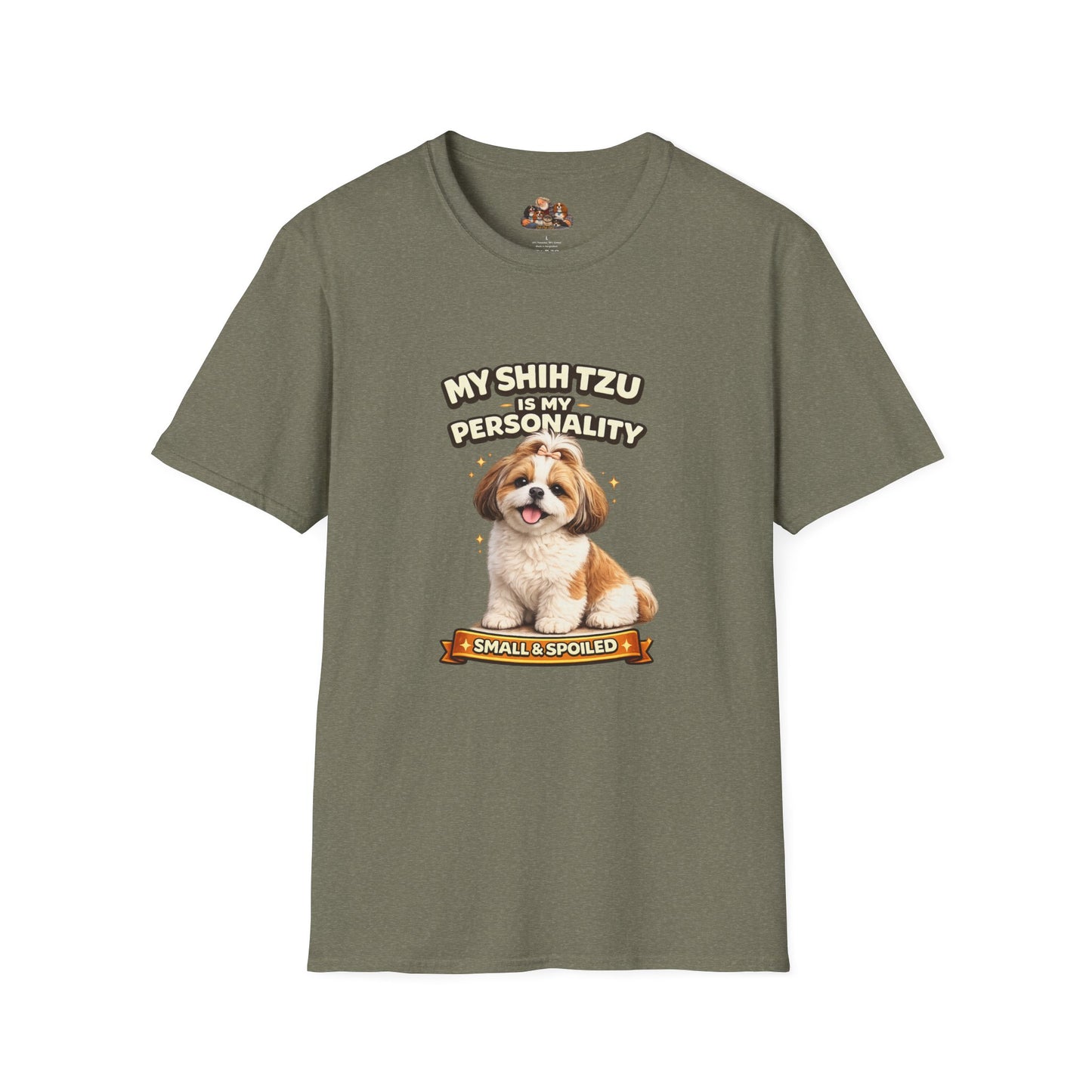 My Shih Tzu Is My Personality – Small & Spoiled – Personalized Dog Breed Tee