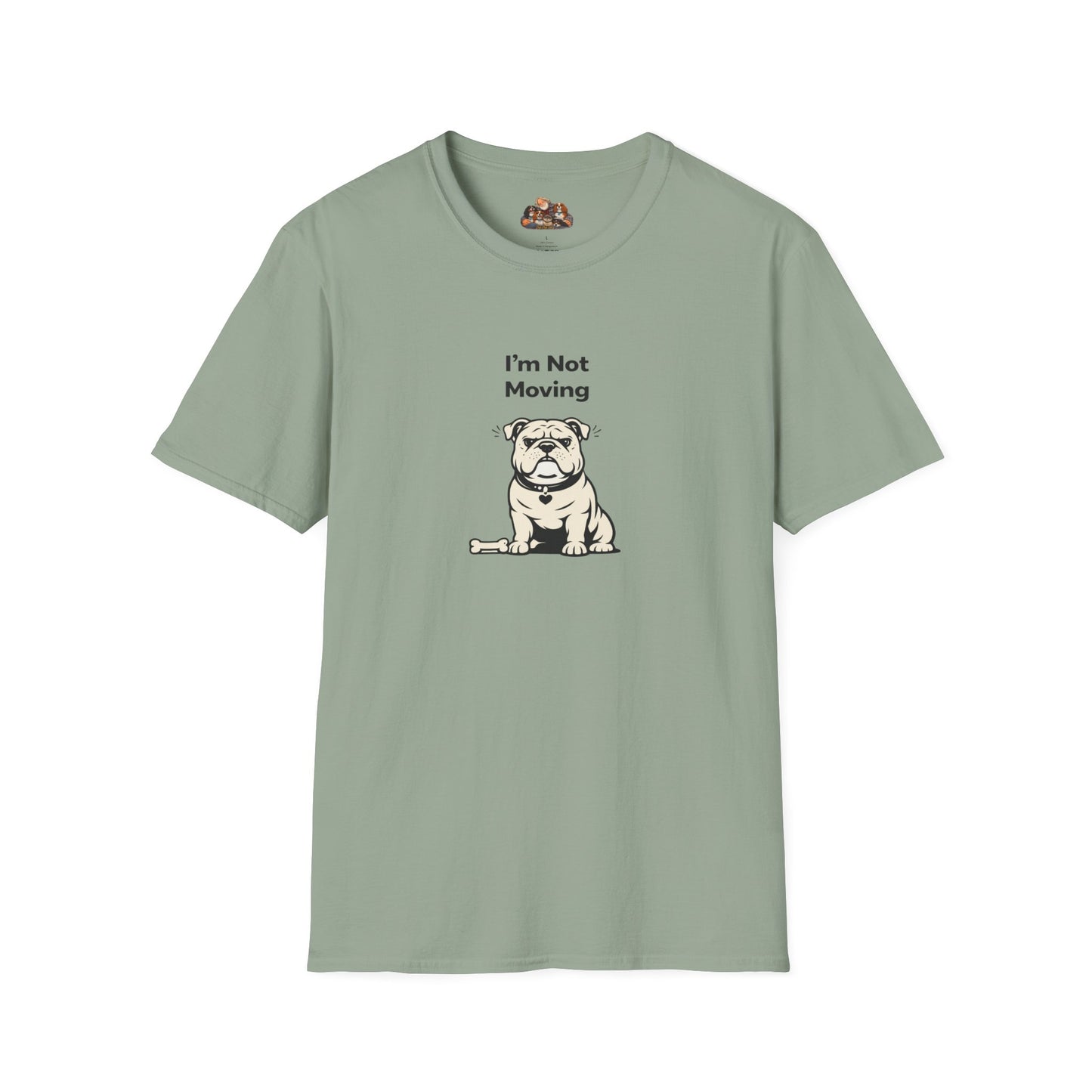 I'm Not Moving  —  Soft-Color Minimalist Family Collection For Adult Dog Lovers