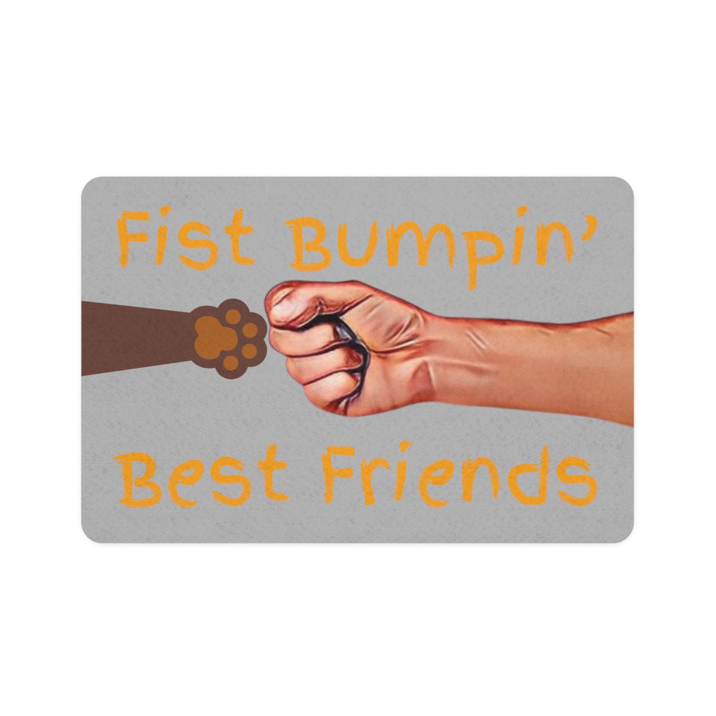 Chocolate Brown Paw Fist Bumpin’ Best Friends Pet Food Mat (12x18)