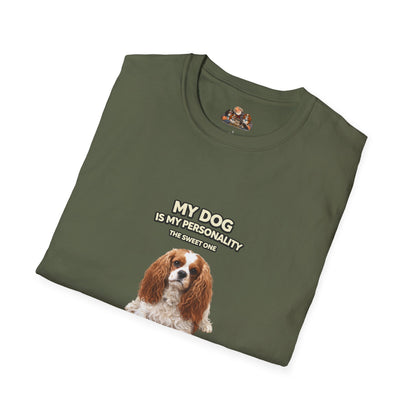 My Dog Is My Personality – "The Sweet One" – Personalized Custom Dog Shirt