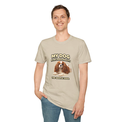 My Dog Is My Personality – "The Gentle Soul" – Personalized Custom Dog Shirt