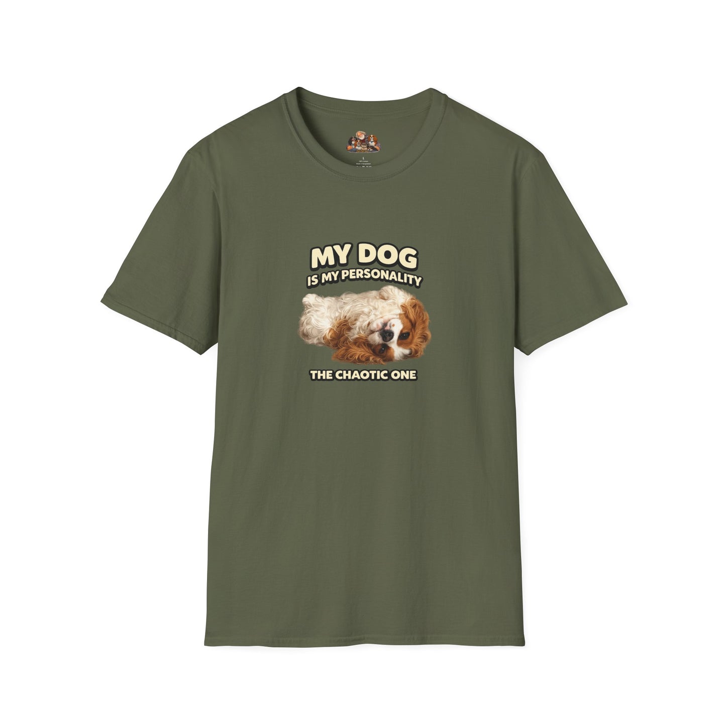 My Dog Is My Personality – "The Chaotic One" – Personalized Custom Dog Shirt