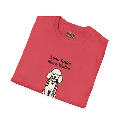 Poodle Less Talks. More Walks.  — Soft Color Minimalist Family Collection For Adult Dog Lovers