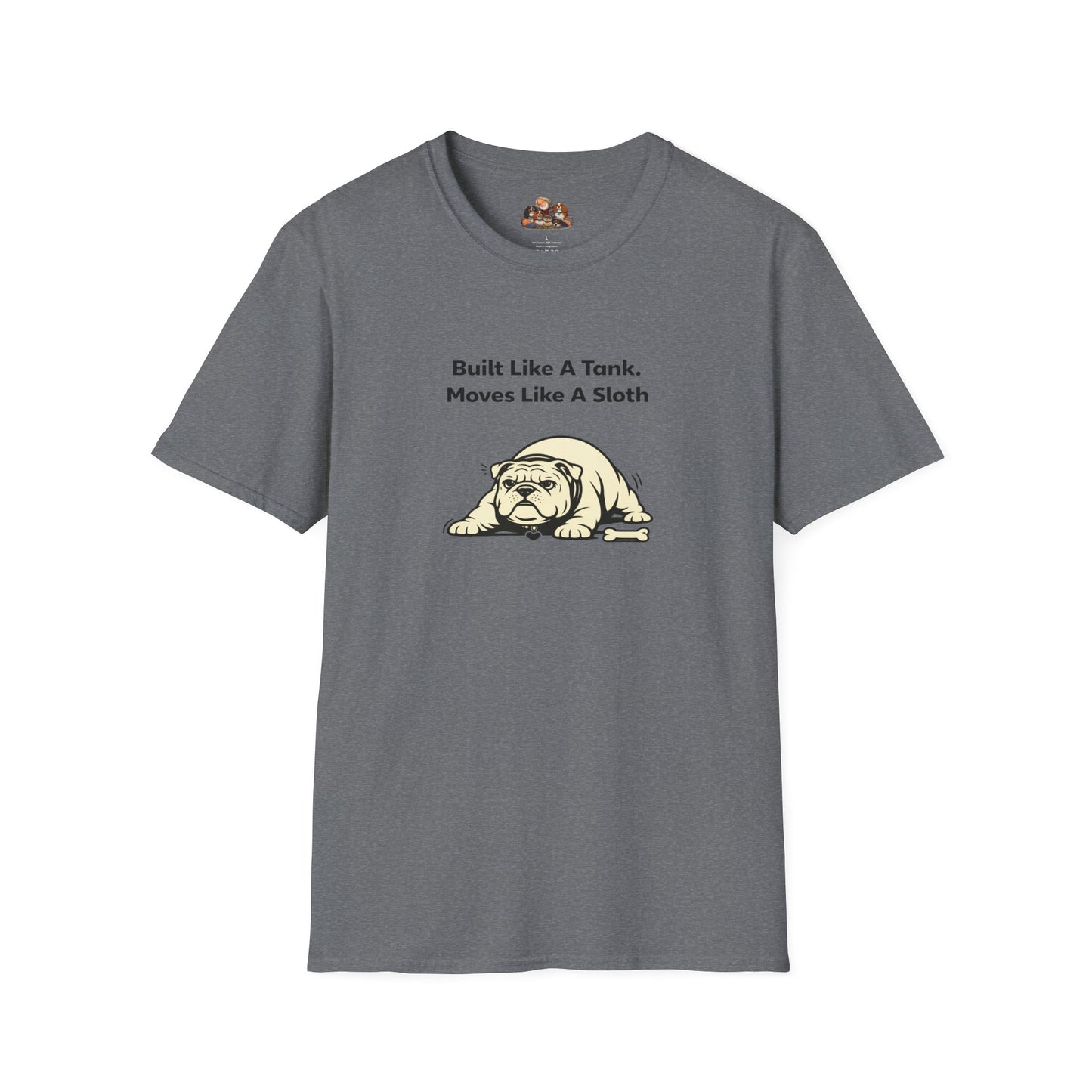 Built Like A Tank. Moves Like A Sloth.  —  Soft-Color Minimalist Family Collection For Adult Dog Lovers