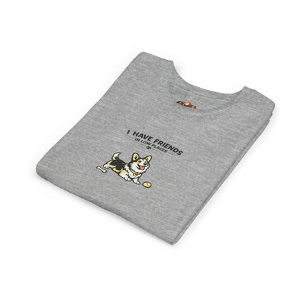 I Have Friends In Low Places -- Youth Dog Lover Tee