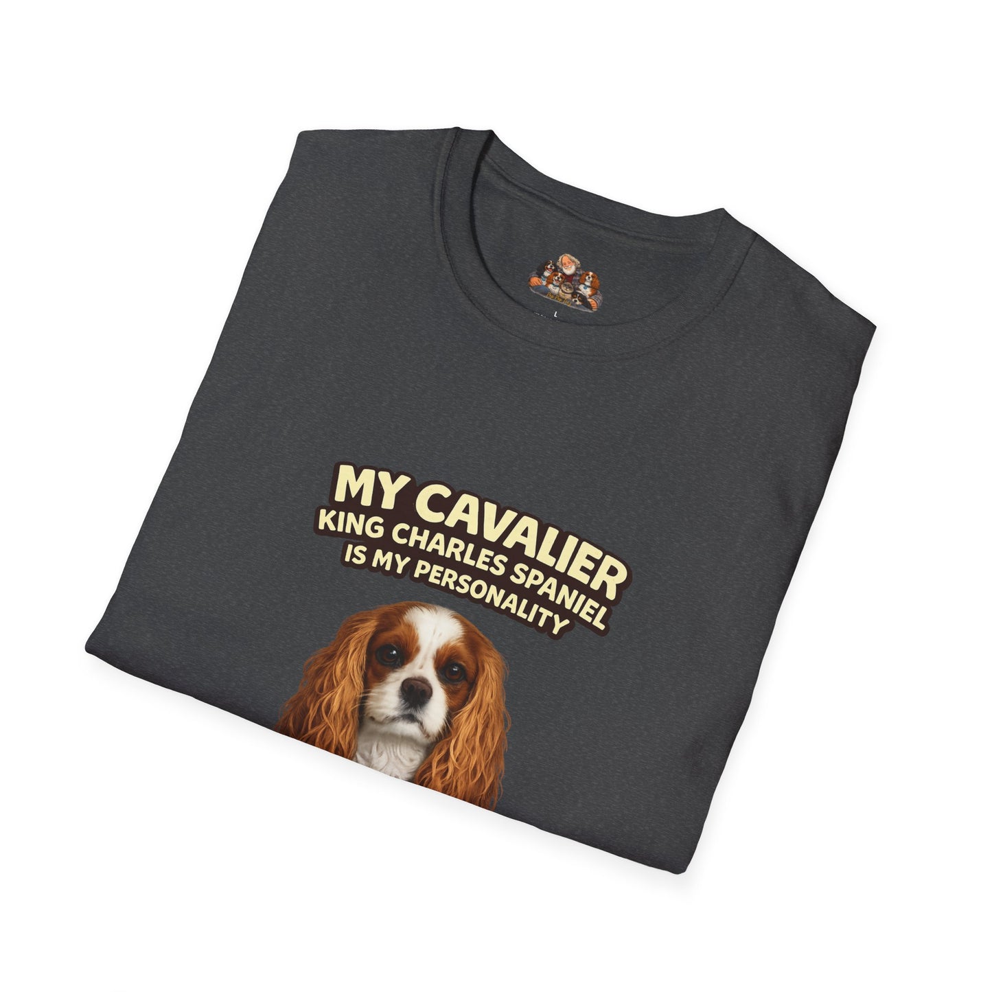 My Cavalier King Charles Spaniel Is My Personality – Lapful Of Love – Personalized Dog Breed Tee