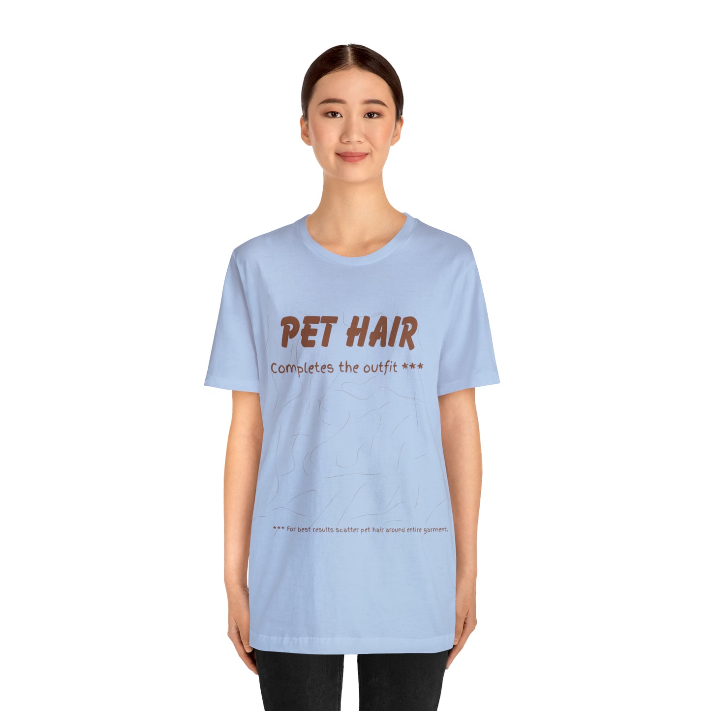 BROWN  Pet Hair Completes the Outfit Unisex Jersey Tee